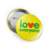 Love Everyone Button -  Yellow