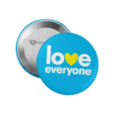 Love Everyone Button -  Blue