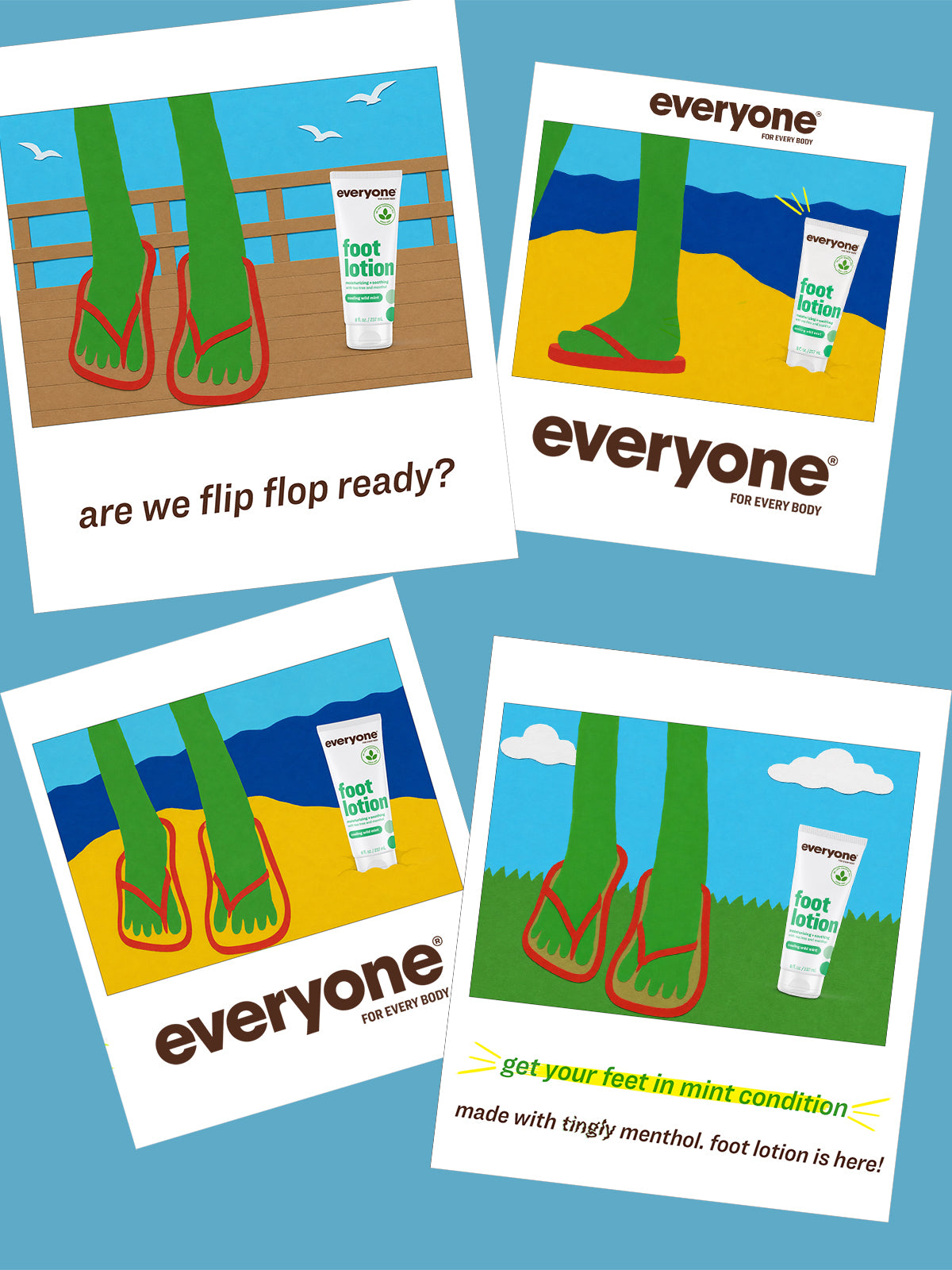 Four promotional cards for everyone brand foot lotion arranged on a light blue background. The cards feature illustrated flip-flop feet and a tube of foot lotion with slogans like 'are we flip flop ready?' and 'get your feet in mint condition'.