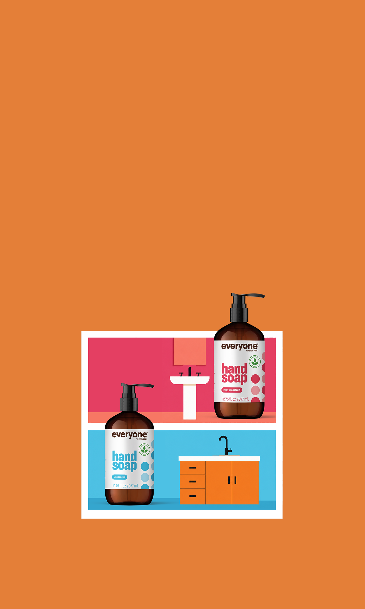 An illustrated graphic showing two bottles of Everyone Hand Soap, one is the scent ruby grapefruit and the other is unscented, each next to bathroom sinks with their coordinating pink and blue backgrounds, all enclosed in a white border and set against a solid orange background.